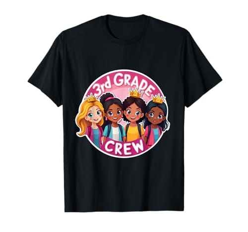 Mädchen 3. Klasse Crew Princess Third Grader Back To School T-Shirt Mädchen 3. Klasse Crew Princess Third Grader Back To School T-Shirt von Girls 3rd Grade Crew Princess Third Grader Merch