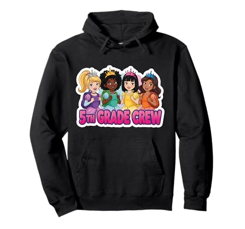 Mädchen 5. Klasse Crew Prinzessin Fünfte Klasse Back To School Pullover Hoodie von Girls 5th Grade Crew Princess Fifth Grader Merch