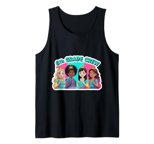 Mädchen 6. Klasse Crew Princess Sixth Grader Back To School Tank Top Mädchen 6. Klasse Crew Princess Sixth Grader Back To School Tank Top von Girls 6th Grade Crew Princess Sixth Grader Merch