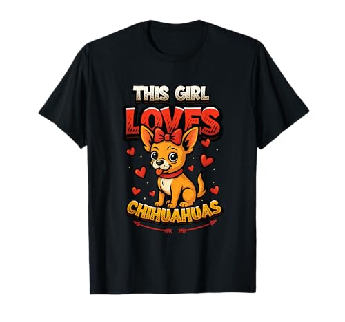 Chihuahua Mom - Dieses Mädchen liebt Chihuahua T-Shirt Chihuahua Mom - Dieses Mädchen liebt Chihuahua T-Shirt von Girls Chihuahua Lover Designs for Women & Girls