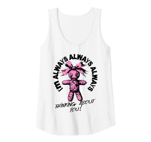 Damen Pink Voodoo-Puppe Halloween Shirt I'm Always Thinking of You! Tank Top von Girls Funny Halloween Shirts by Southerngal