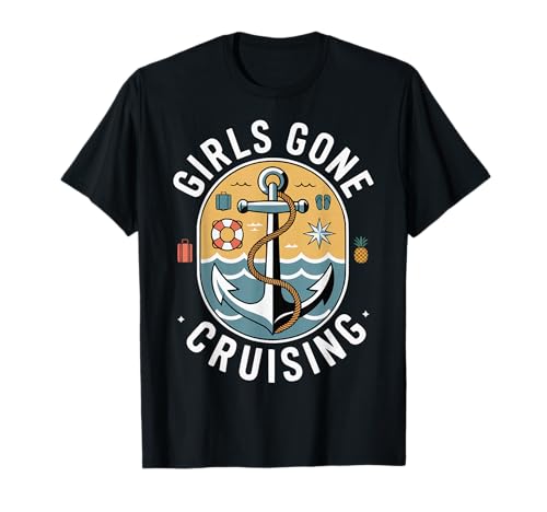 Girls Gone Cruising Anchor Graphic Travel Theme T-Shirt Girls Gone Cruising Anchor Graphic Travel Theme T-Shirt von Girls Gone Cruising Adventure Style Fun