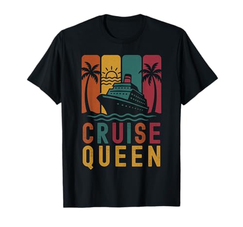 Cruising Queen Damen Besties Retro Sommer Kreuzfahrt Urlaub T-Shirt von Girls Gone Cruising Queen Funny Trip Outfit