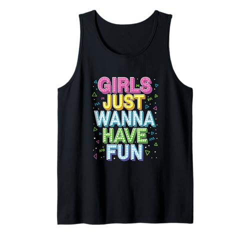 Girls Just Wanna Have Fun Tshirt Damen 80er Kostüm 90er Tank Top von Girls Just Wanna Have Fun Tshirt Damen JGA Retro
