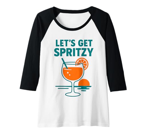 Damen Let's Get Spritzy, Girls Night & Bachelorette Raglan Damen Let's Get Spritzy, Girls Night & Bachelorette Raglan von Girls Party Cocktail Vibes