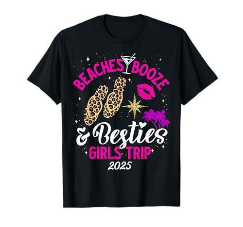 Girls Trip 2025 Wochenende Urlaub Strände Alkohol und Besties T-Shirt Girls Trip 2025 Wochenende Urlaub Strände Alkohol und Besties T-Shirt von Girls Trip 2025 Beaches Booze And Besties Vacation