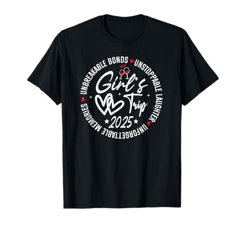 Girls Trip 2025 Woman Weekend Vacation Matching Besties T-Shirt von Girls Trip 2025 Besties Vacation gifts and apparel