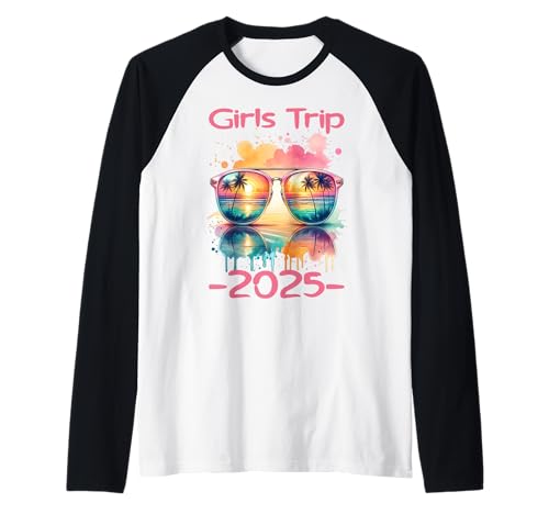 Girls Trip 2025 Urlaub Party Mädels Wochenende Gruppe Outfit Raglan von Girls Trip 2025 Urlaub Party Tour Gruppenoutfit