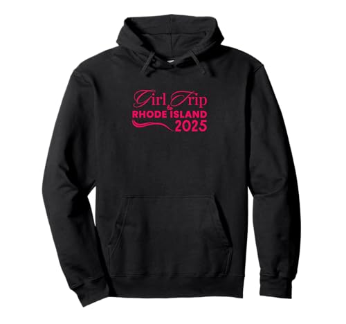 Geburtstagsgeschenke für Frauen am Wochenende 2025 nach Rhode Island 2025 Pullover Hoodie Geburtstagsgeschenke für Frauen am Wochenende 2025 nach Rhode Island 2025 Pullover Hoodie von Girls Trip 2025 Weekend Women Squad Matching Gifts