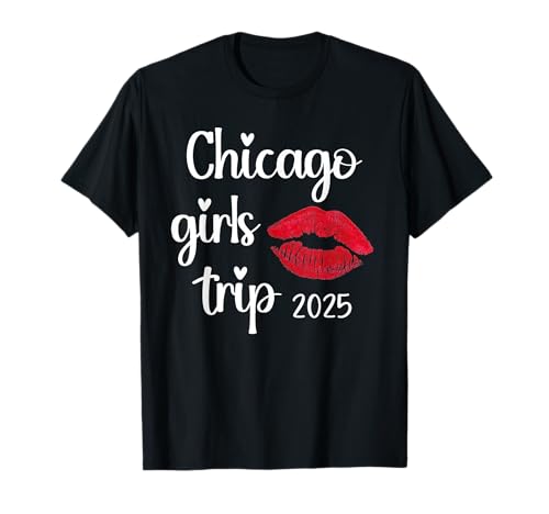 Mädchenreise Chicago 2025, Wochenende, Sommerurlaub für Frauen T-Shirt Mädchenreise Chicago 2025, Wochenende, Sommerurlaub für Frauen T-Shirt von Girls Trip 2025