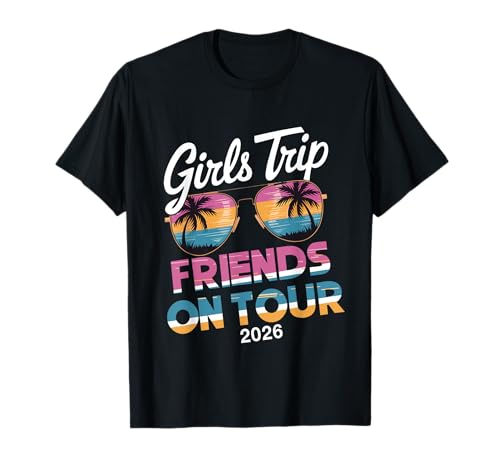 MÄDCHEN Reise Freunde AUF Tour 2026 T-Shirt von Girls Trip 2026 Lip Apparel