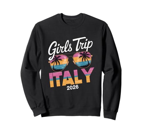 MÄDCHEN Reise Italien 2026 Sweatshirt von Girls Trip 2026 Lip Apparel