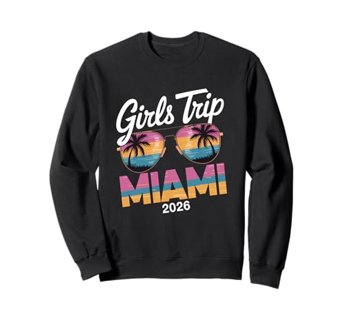 MÄDCHEN Trip Miami 2026 Sweatshirt von Girls Trip 2026 Lip Apparel