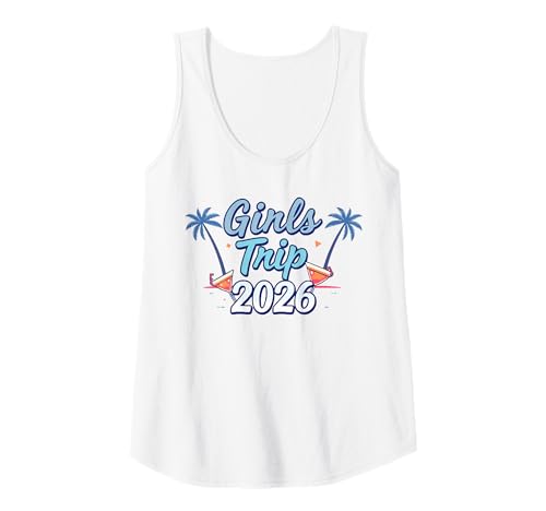 Damen Girls Trip 2026 Urlaub Mädelsurlaub Partyurlaub Gruppen Tank Top Damen Girls Trip 2026 Urlaub Mädelsurlaub Partyurlaub Gruppen Tank Top von Girls Trip 2026 Urlaub Gruppenoutfits Partyurlaub