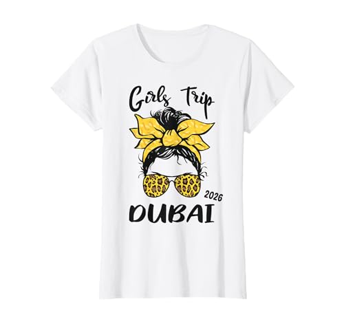 Girls Trip Dubai 2026 Urlaub Mädelsurlaub Partyurlaub T-Shirt Girls Trip Dubai 2026 Urlaub Mädelsurlaub Partyurlaub T-Shirt von Girls Trip Dubai 2026 Urlaub Gruppenoutfits