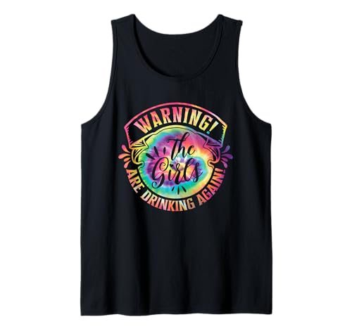 Frauen am Mädchenwochenende warnen, dass die Mädchen wieder trinken Tank Top von Girls Trip Favors Girls Weekend Accessories
