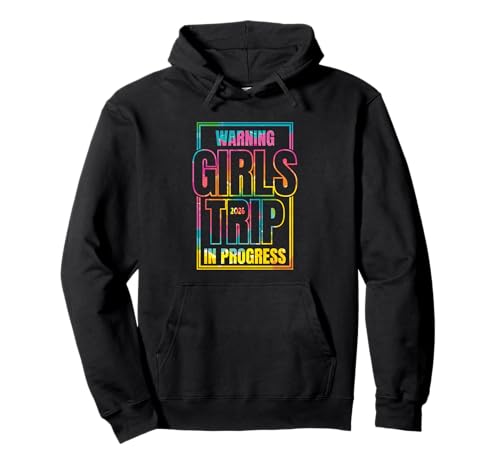 Mädchen Wochenende Frauen Warnung Mädchen Trip In Progress 2026 Pullover Hoodie Mädchen Wochenende Frauen Warnung Mädchen Trip In Progress 2026 Pullover Hoodie von Girls Trip Favors Girls Weekend Accessories