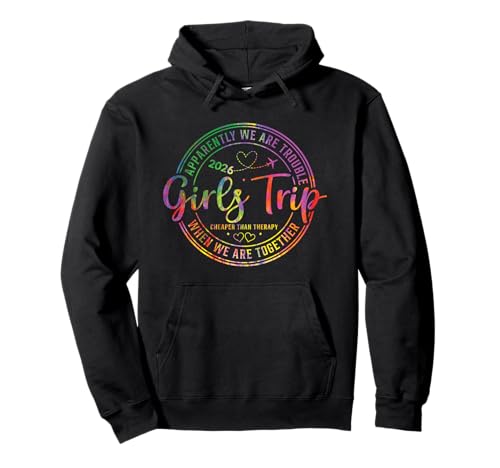 Mädchenwochenende Damen We Are Trouble Girls Trip 2026 Pullover Hoodie von Girls Trip Favors Girls Weekend Accessories