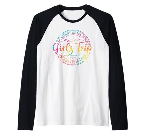 Mädchenwochenende Damen We Are Trouble Girls Trip 2026 Raglan von Girls Trip Favors Girls Weekend Accessories
