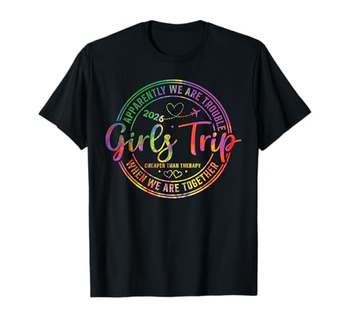 Mädchenwochenende Damen We Are Trouble Girls Trip 2026 T-Shirt von Girls Trip Favors Girls Weekend Accessories
