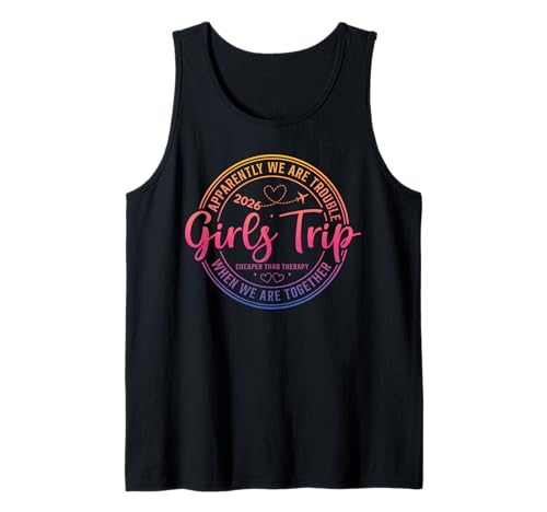 Mädchenwochenende Damen We Are Trouble Girls Trip 2026 Tank Top von Girls Trip Favors Girls Weekend Accessories