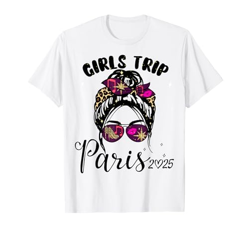 Girls Trip Paris 2025 Shirts Damen Wochenende Geburtstag Squad T-Shirt Girls Trip Paris 2025 Shirts Damen Wochenende Geburtstag Squad T-Shirt von Girls Trip Paris 2025 Shirt Weekend Birthday Squad