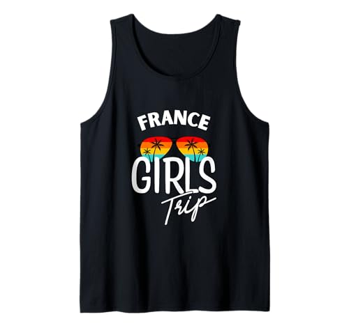 Frankreich Mädchen Reise Urlaub Damen Frankreich Tank Top Frankreich Mädchen Reise Urlaub Damen Frankreich Tank Top von Girls Trip Travel & Co