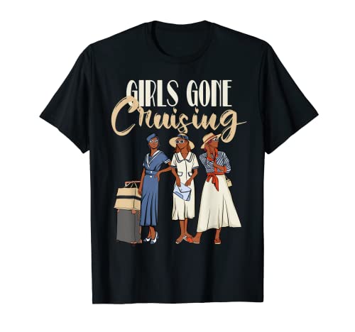 Girls Gone Cruising Mädchen Trip Cruise Schwarz Melanin Damen T-Shirt Girls Gone Cruising Mädchen Trip Cruise Schwarz Melanin Damen T-Shirt von Girls Trip on A Cruise Girls Gone Cruising 2022