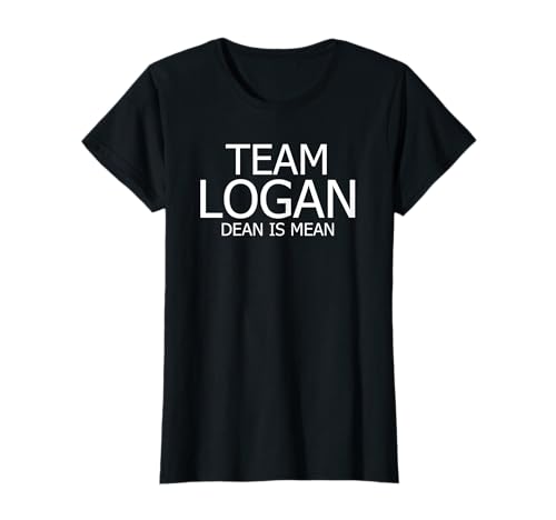 Girls of Team Logan: Dean is Mean Lustiges T-Shirt T-Shirt Girls of Team Logan: Dean is Mean Lustiges T-Shirt T-Shirt von Girls of Team Logan