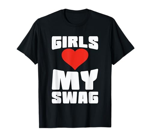 Girls Love My Swag, lustiges cooles Design, Herz T-Shirt von Girls & Love Gifts