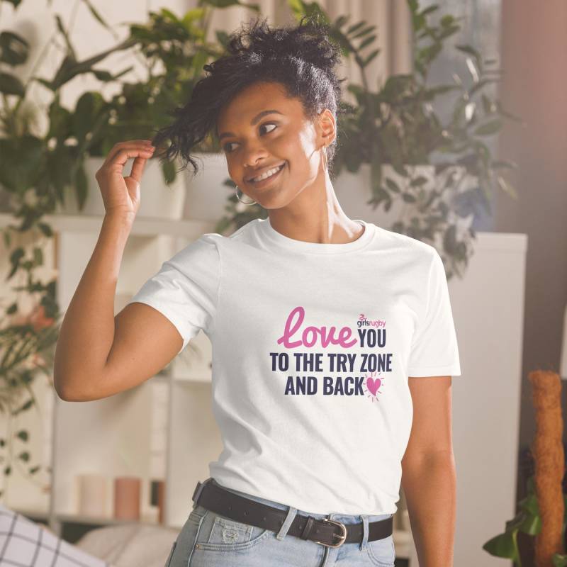 Love You To The Try Zone Und Zurück T-Shirt | Weiß Love You To The Try Zone Und Zurück T-Shirt | Weiß von GirlsRugby
