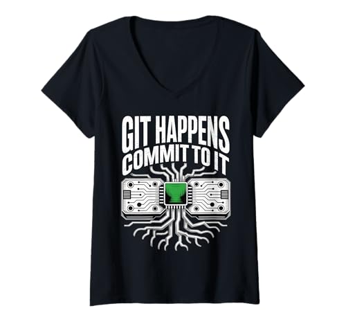 Damen Git Happens Commit to It Dev Workflow Programmer Codierer |- T-Shirt mit V-Ausschnitt Damen Git Happens Commit to It Dev Workflow Programmer Codierer |- T-Shirt mit V-Ausschnitt von Git Dev Programmer Vibes
