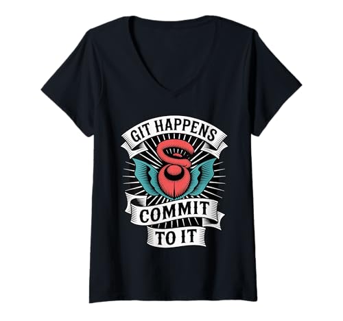 Damen Git Happens Commit to It - T-Shirt mit V-Ausschnitt Damen Git Happens Commit to It - T-Shirt mit V-Ausschnitt von Git Dev Programmer Vibes
