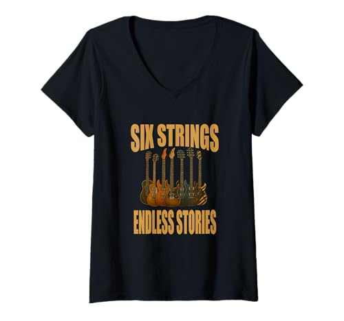 Damen Six Strings Endless Stories Gitarre Musiker Shirt T-Shirt mit V-Ausschnitt von Gitarre Musik Rock Jazz Akustik E-Gitarre Vintage
