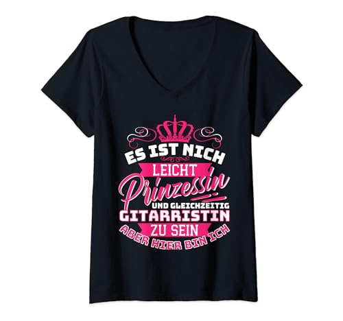 Damen Prinzessin & Gitarristin - Cooles Gitarre Musikerin Spruch T-Shirt mit V-Ausschnitt Damen Prinzessin & Gitarristin - Cooles Gitarre Musikerin Spruch T-Shirt mit V-Ausschnitt von Gitarrenspielerin Musikerin Spruch Geschenke