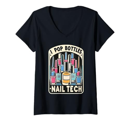 Damen I Pop Bottles Nail Tech Glam Experte Beauty ||- T-Shirt mit V-Ausschnitt Damen I Pop Bottles Nail Tech Glam Experte Beauty ||- T-Shirt mit V-Ausschnitt von Glam Nail Tech Beauty