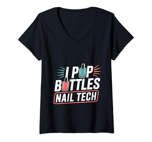 Damen I Pop Bottles Nail Tech Glam Experte Beauty |- T-Shirt mit V-Ausschnitt Damen I Pop Bottles Nail Tech Glam Experte Beauty |- T-Shirt mit V-Ausschnitt von Glam Nail Tech Beauty
