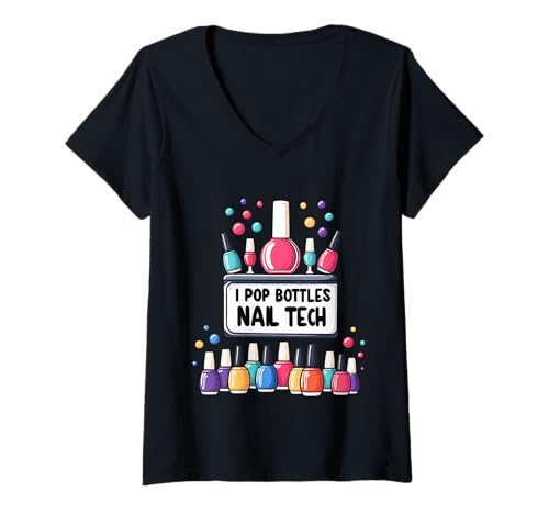 Damen I Pop Bottles Nail Tech Glam Experte Beauty ||- T-Shirt mit V-Ausschnitt Damen I Pop Bottles Nail Tech Glam Experte Beauty ||- T-Shirt mit V-Ausschnitt von Glam Nail Tech Beauty