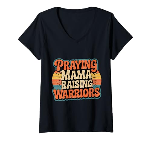 Damen Praying Mama Raising Warriors Faith Motherhood Mother |- T-Shirt mit V-Ausschnitt von Glaube Familiengebet Mütter