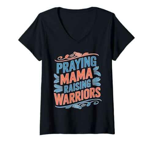 Damen Praying Mama Raising Warriors Glaube Mutterschaft Mutter T-Shirt mit V-Ausschnitt von Glaube Familiengebet Mütter