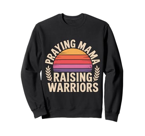 Praying Mama Raising Warriors Glaube Mutterschaft Mutter |- Sweatshirt Praying Mama Raising Warriors Glaube Mutterschaft Mutter |- Sweatshirt von Glaube Familiengebet Mütter
