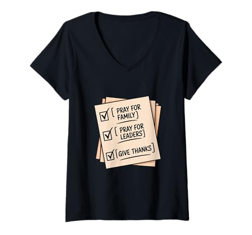 Damen Gebet Pray for Family Pray for Leaders Give Thanks T-Shirt mit V-Ausschnitt von Glaube Gebet Familie Gemeinde Dankbarkeit