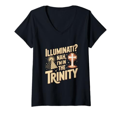 Damen Christlich Illuminati Nein Ich Bin In Der Dreieinigkeit T-Shirt mit V-Ausschnitt von Glaube Kreuz Dreieinigkeit Christlich Bibel