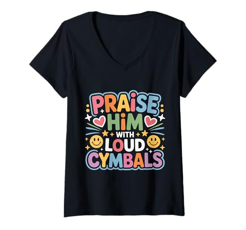 Damen Praise Him with Loud Cymbals Worship Church Drummer - T-Shirt mit V-Ausschnitt Damen Praise Him with Loud Cymbals Worship Church Drummer - T-Shirt mit V-Ausschnitt von Glaube schlug die Kirche Schlagzeuger