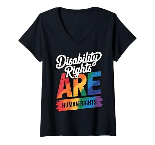 Damen Disability Rights Are Human Rights Soziale Gerechtigkeit T-Shirt mit V-Ausschnitt von Gleichheit Inklusion Behinderte