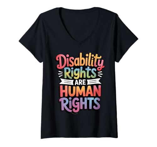 Damen Disability Rights Are Human Rights Soziale Gerechtigkeit T-Shirt mit V-Ausschnitt von Gleichheit Inklusion Behinderte