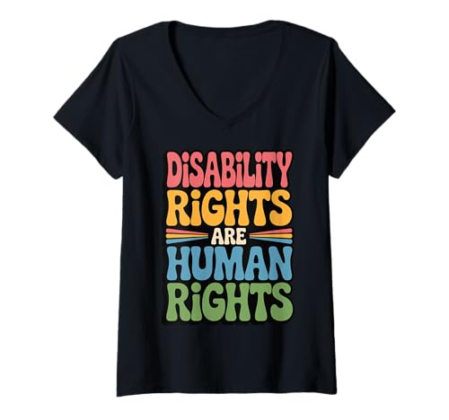 Damen Disability Rights Are Human Rights Soziale Gerechtigkeit T-Shirt mit V-Ausschnitt von Gleichheit Inklusion Behinderte