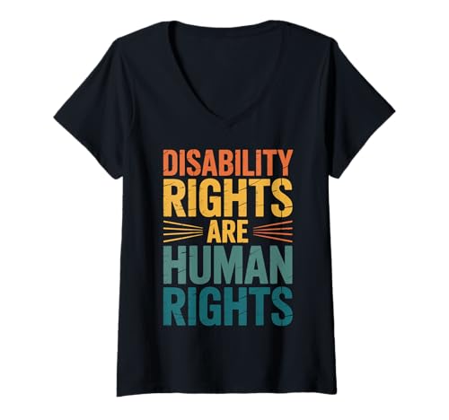 Damen Disability Rights Are Human Rights Soziale Gerechtigkeit T-Shirt mit V-Ausschnitt von Gleichheit Inklusion Behinderte