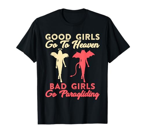 Gleitschirmflieger Bad Girls go Paragliding Frauen T-Shirt von Gleitschirmfliegen Geschenk Paraglider Damen