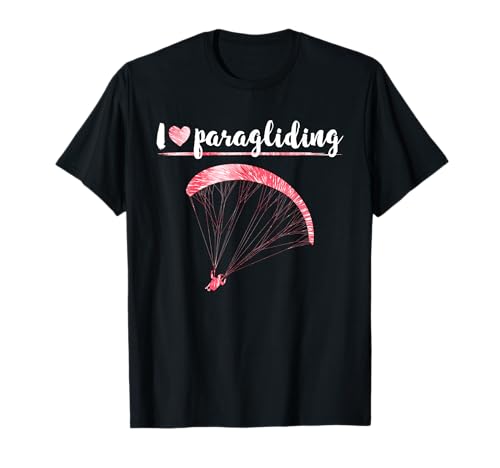 Gleitschirmflieger Damen I LOVE Paragliding Frauen T-Shirt von Gleitschirmfliegen Geschenk Paraglider Damen